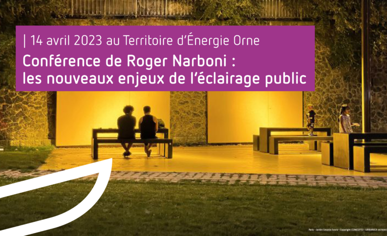 Le Te61 accueille la conférence de Roger Narboni “Les nouveaux enjeux de l’éclairage public”